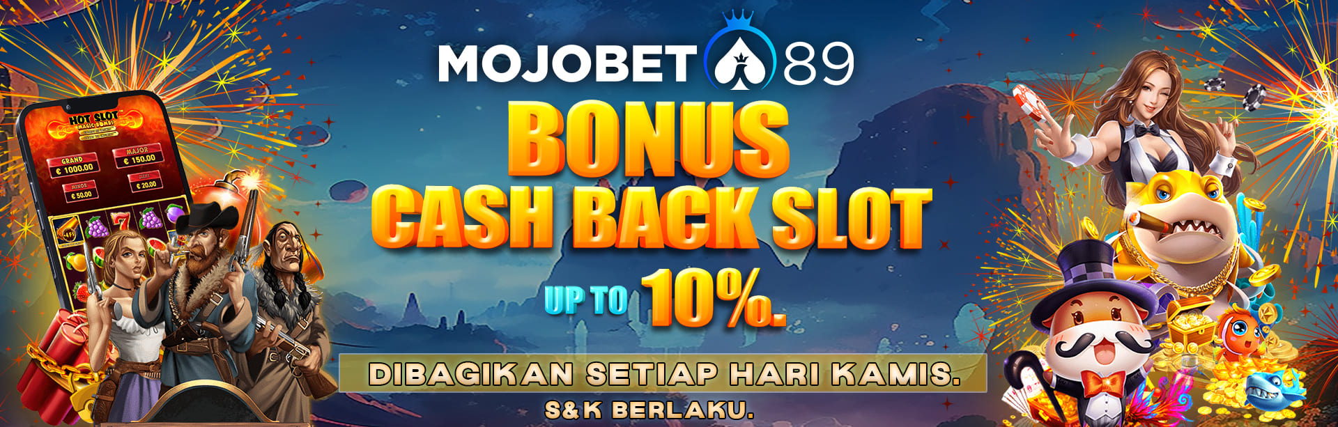 BONUS CASHBACK SLOT UP TO 10%.