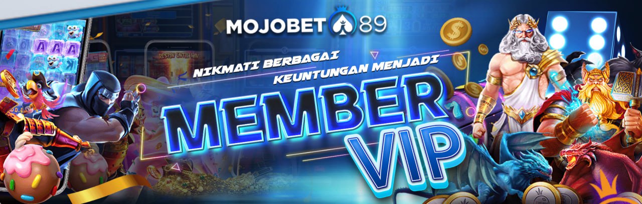 NIKMATI BERBAGAI KEUNTUNGAN MENJADI MEMBER VIP